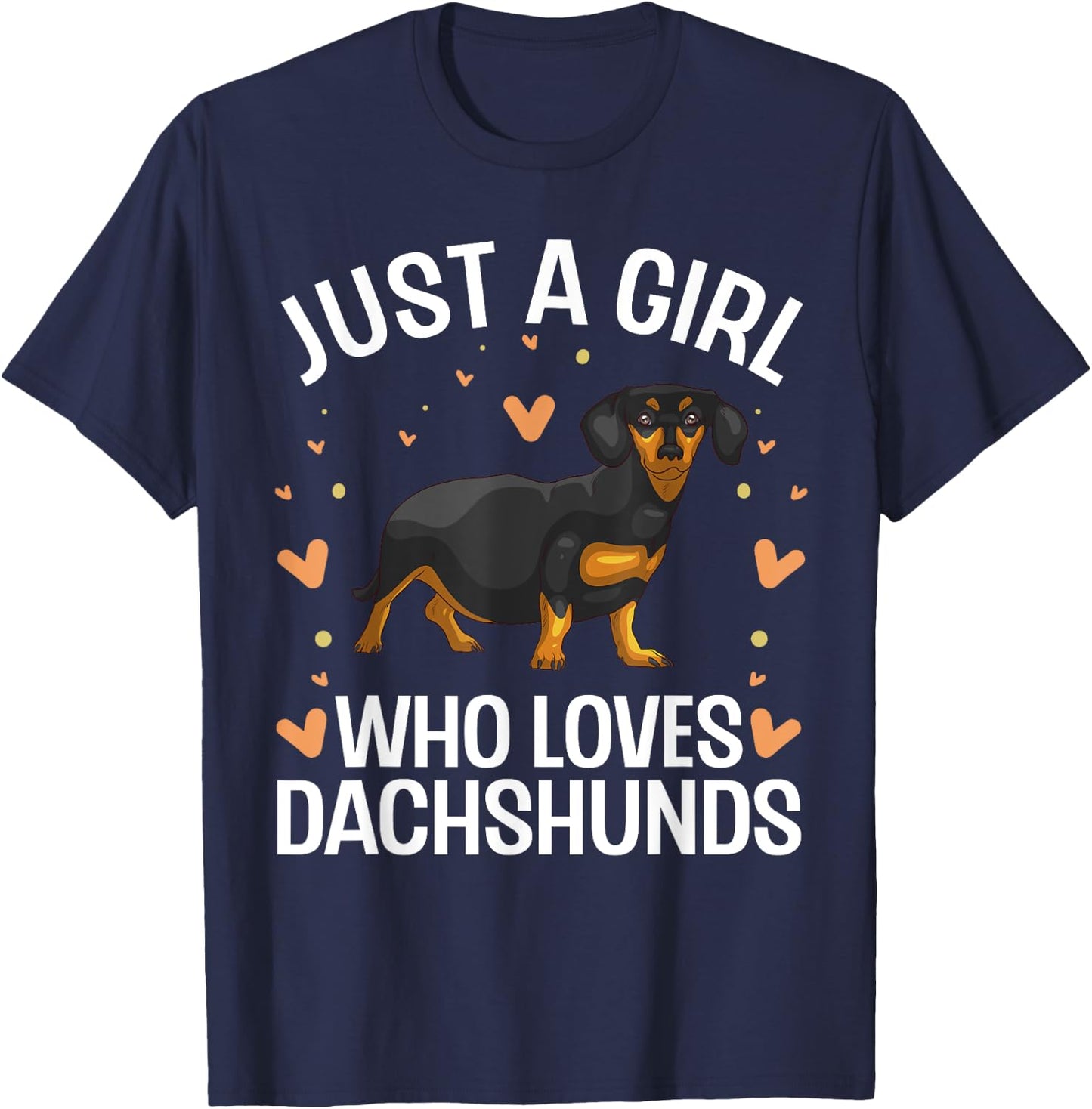 Funny Dachshund Design For Girls Women Kids Wiener Dog Lover T-Shirt - T-Shirt | Navy