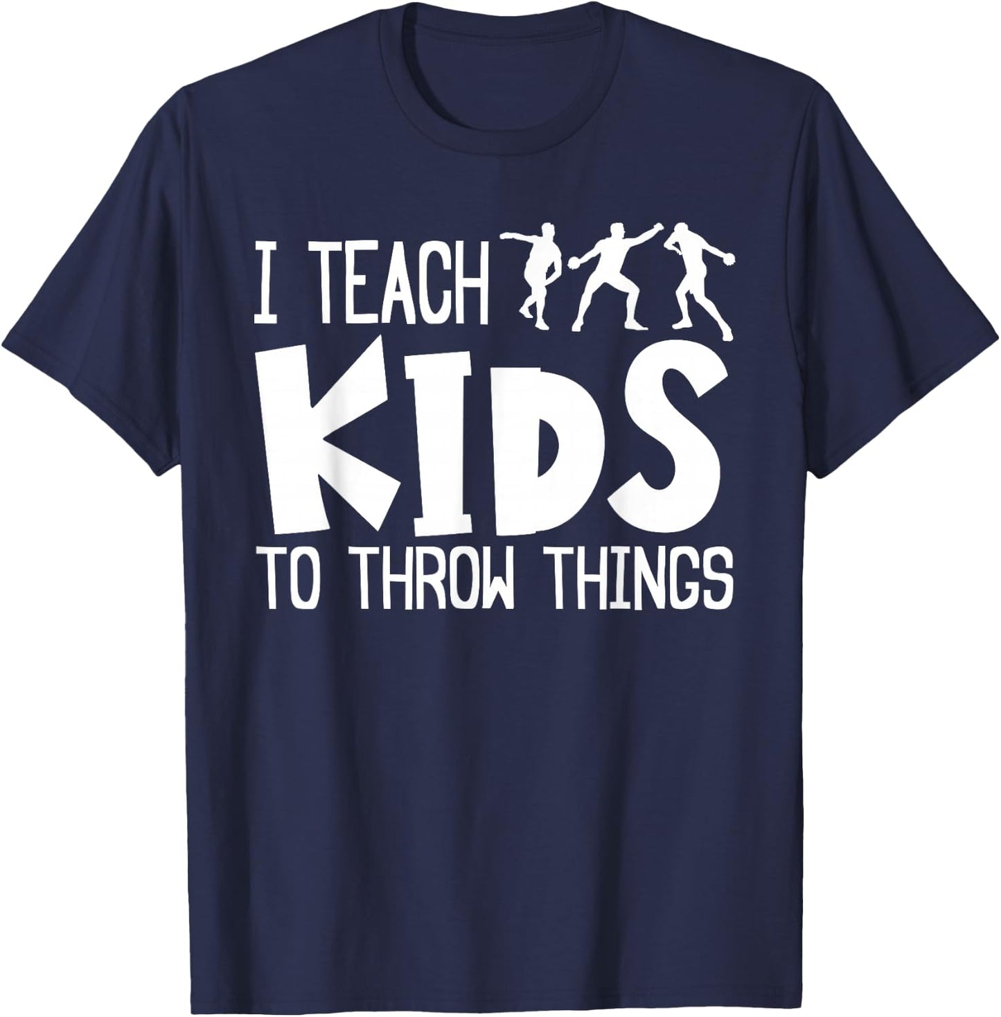 Shot Put And Discus Coach Teaching Track And Field Throwing T-Shirt - T-Shirt | Navy