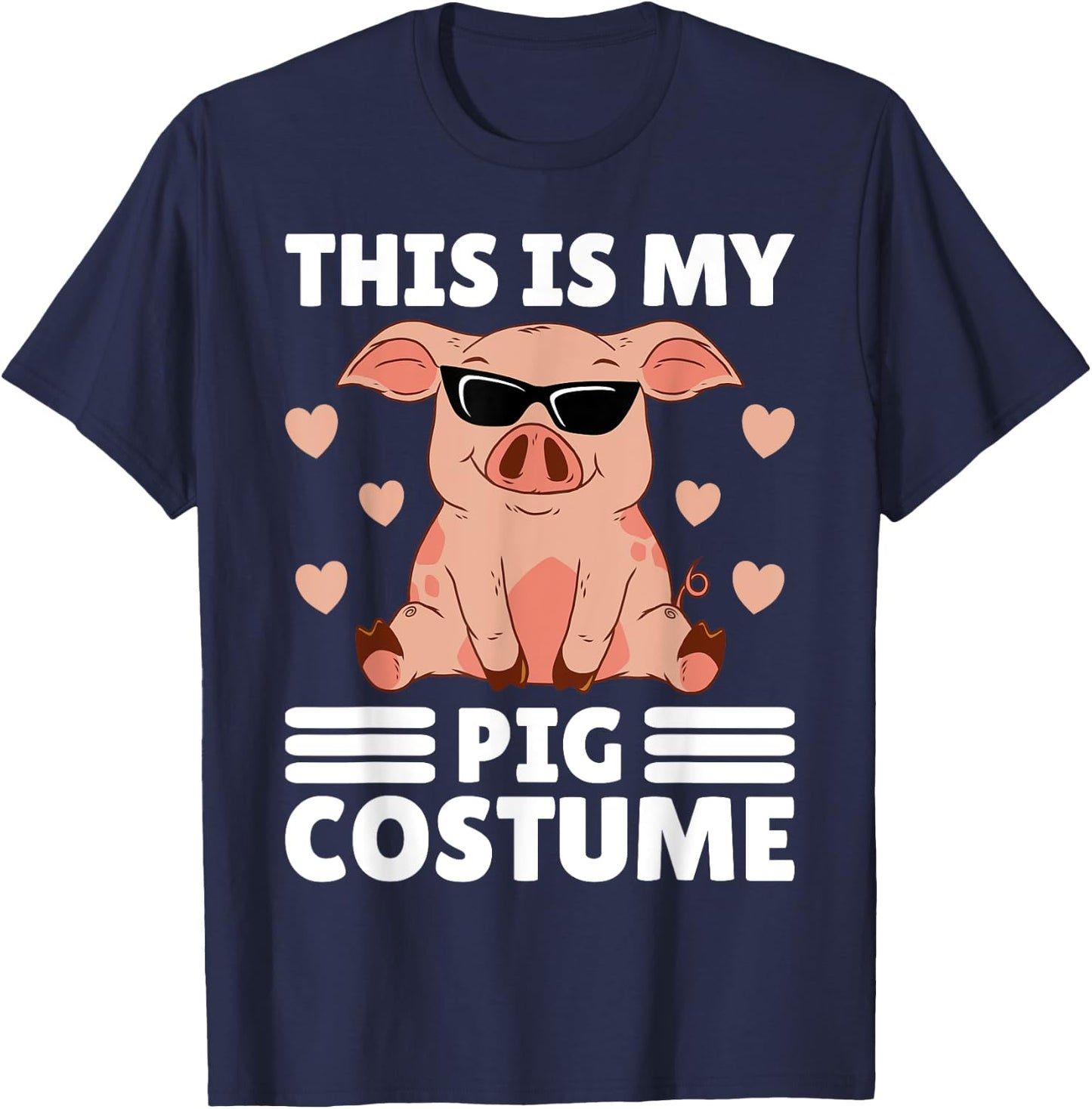 This Is My My Pig Costume Women Pig Stuff Funny Farmer Girl T-Shirt - T-Shirt | Navy