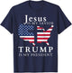 Jesus is My Savior Trump is My President, USA Flag and Cross T-Shirt - T-Shirt | Navy