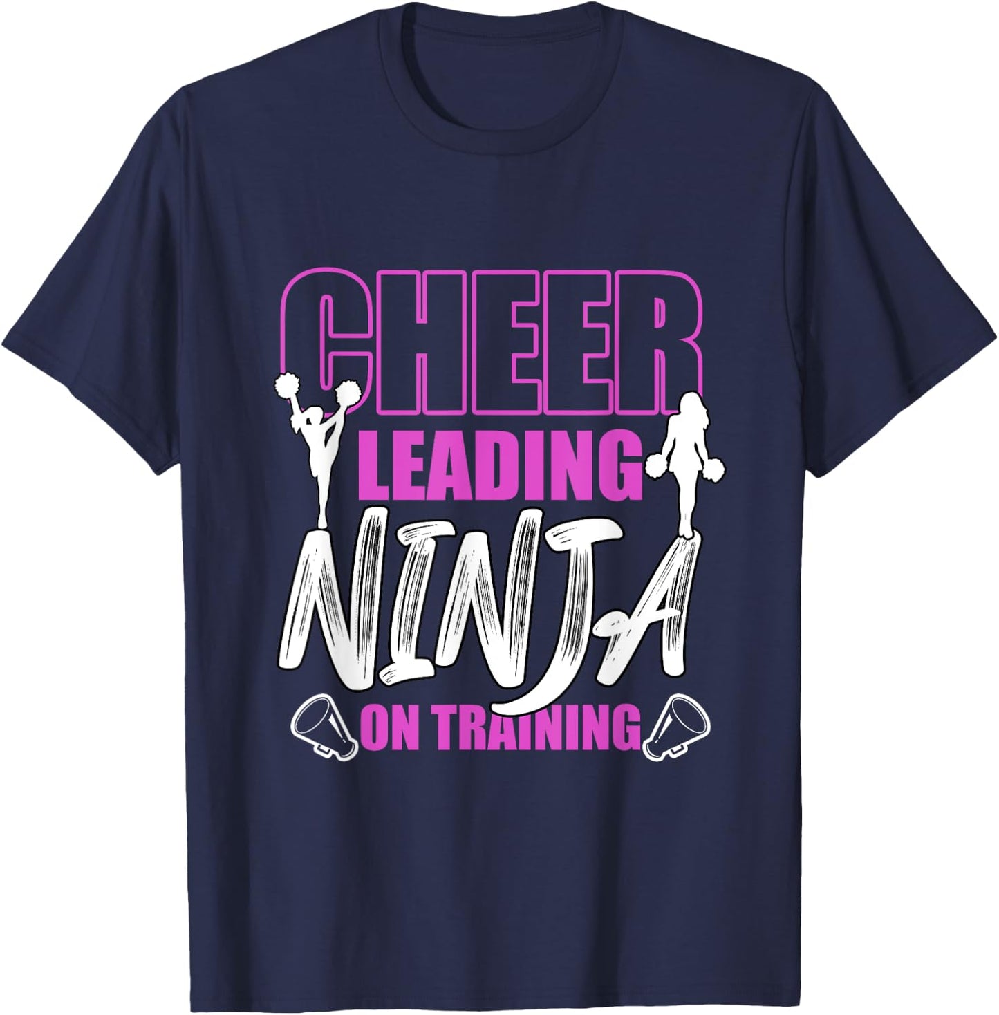 Cheerleading Ninja On Training Cheer Dancing Cheerleader T-Shirt - T-Shirt | Navy