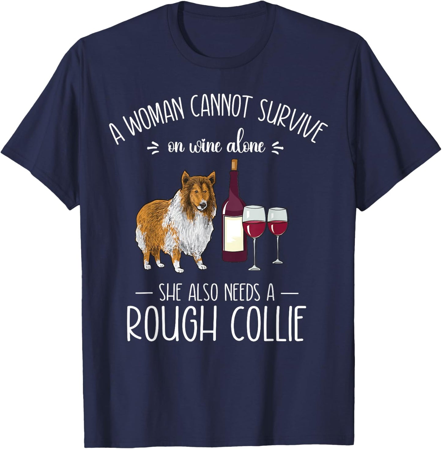Rough Collie Mom Wine Dog Mom Women T-Shirt - T-Shirt | Navy