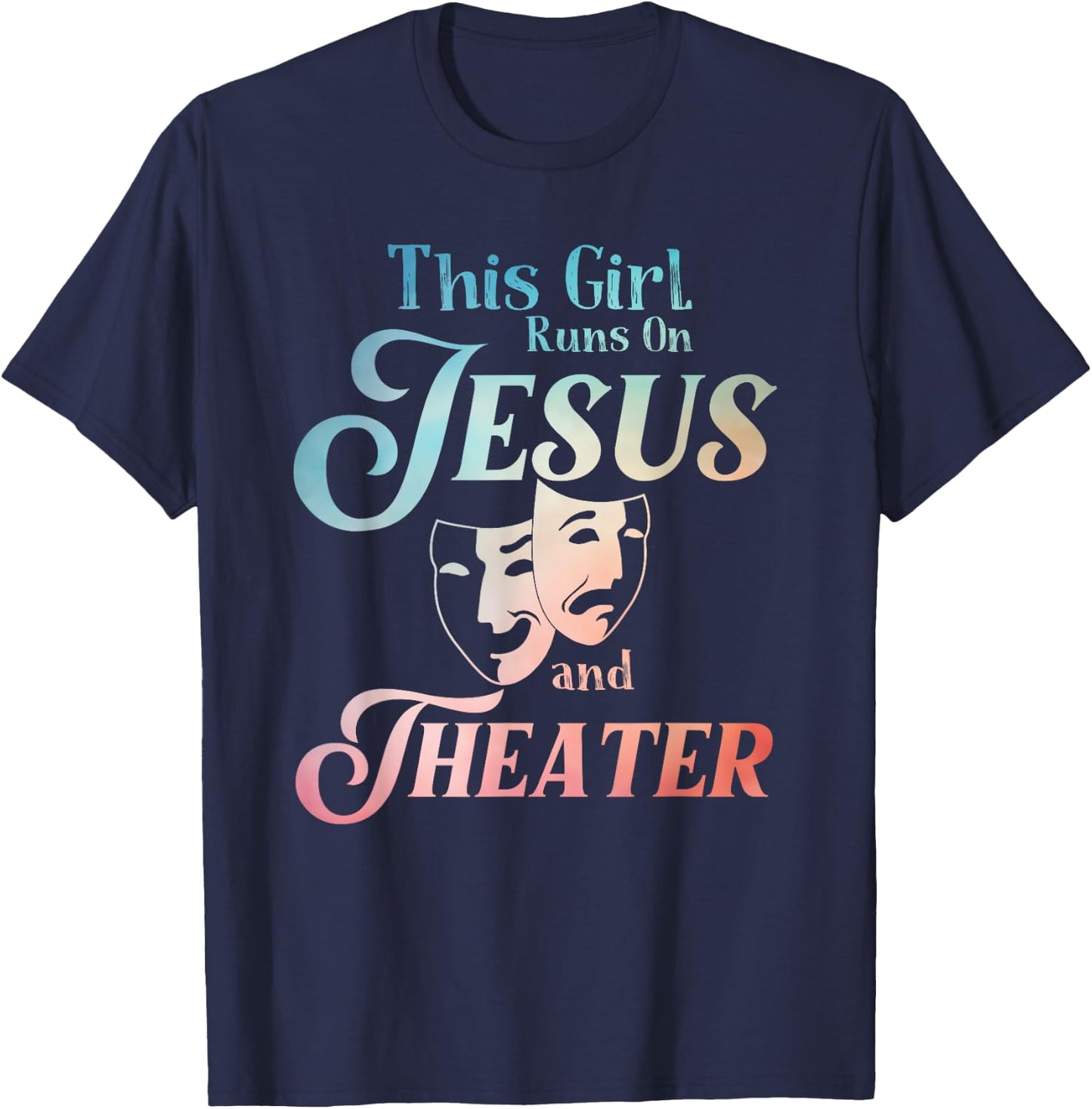 Cute Theatre Art For Teen Girls Women Acting Musical Lover T-Shirt - T-Shirt | Navy