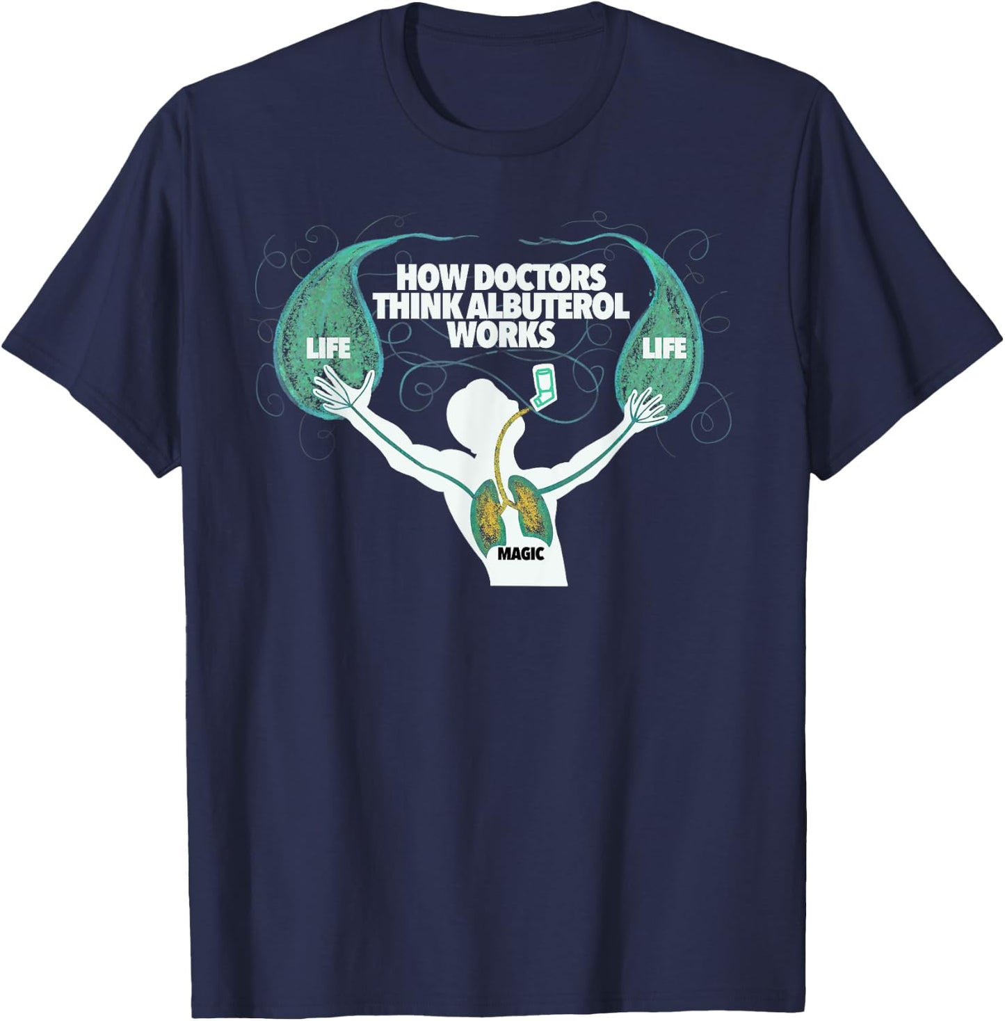 Magical Albuterol Funny Respiratory Therapist Design T-Shirt - T-Shirt | Navy