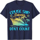 Cruise Ship Calories Don't Count T-Shirt - T-Shirt | Navy