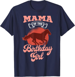 Mama Of The Birthday Girl Horse Family Bday Celebration T-Shirt - T-Shirt | Navy