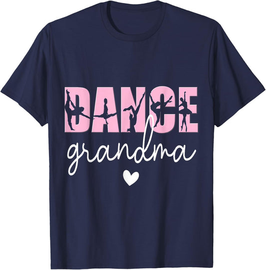 Dance Grandma of A Dancer Grandmother, Happy Mother's Day T-Shirt - T-Shirt | Navy