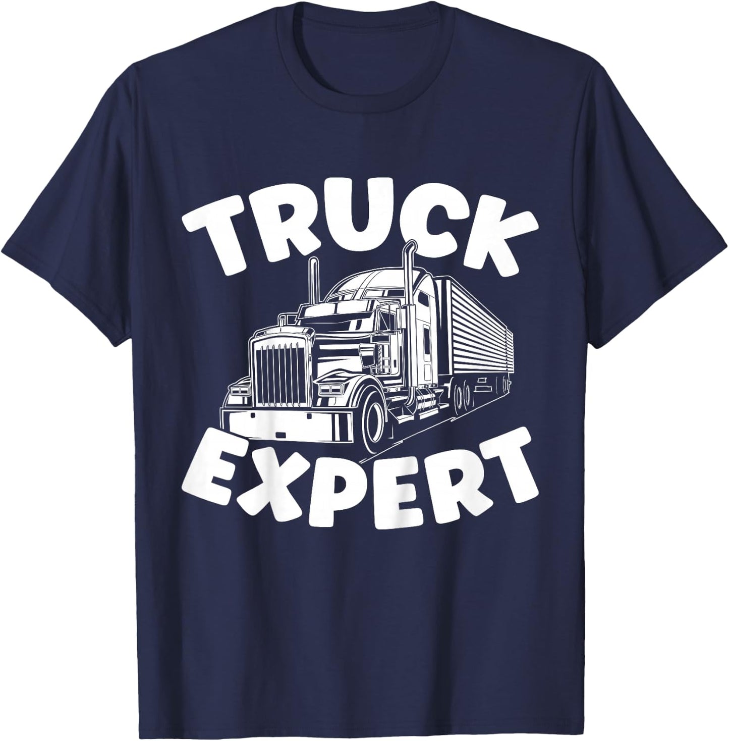 Truck Expert Funny Toddler Boys Semi truck T-Shirt - T-Shirt | Navy