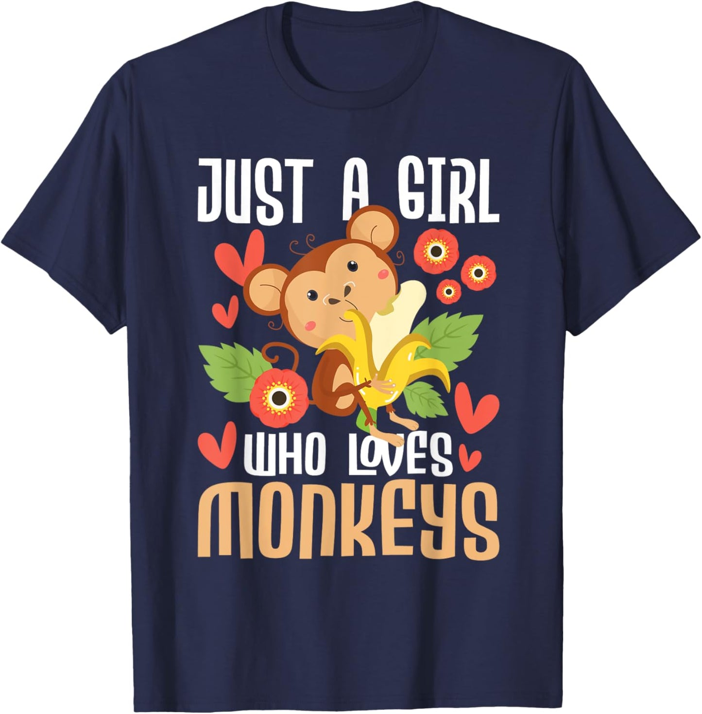 Just A Girl Who Loves Monkeys - Safari Monkey Primate Lover T-Shirt - T-Shirt | Navy