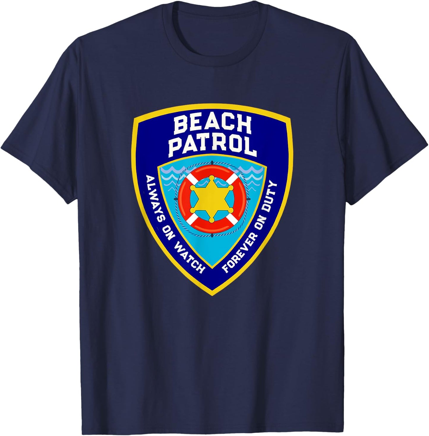 Summer Funny BEACH PATROL Ocean Forever On Duty Lifeguards Women Girls Kids T-Shirt - T-Shirt | Navy