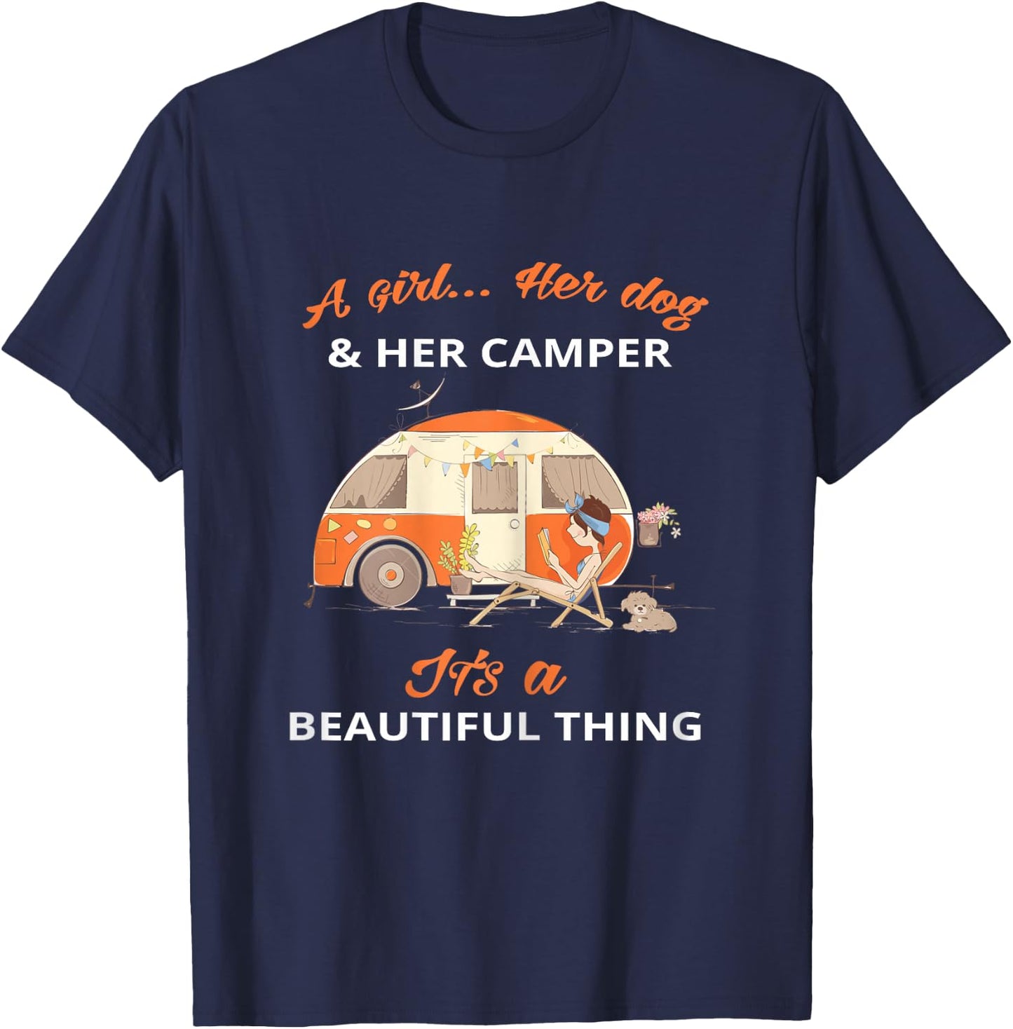 Camping Beautiful A girl her dog her camper T-Shirt - T-Shirt | Navy