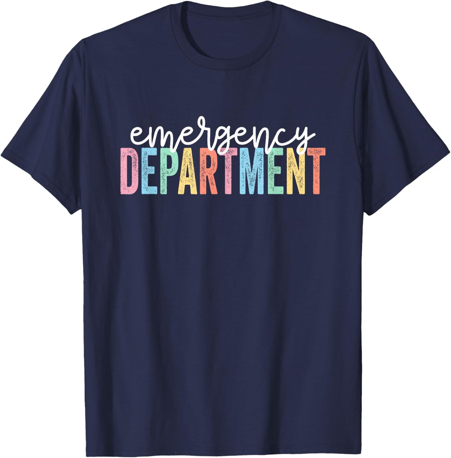 Emergency Department Emergency Room Healthcare Nursing T-Shirt - T-Shirt | Navy