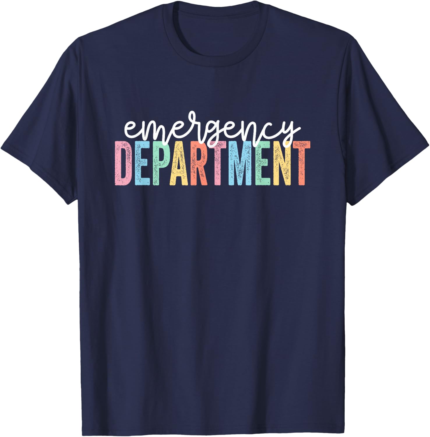 Emergency Department Emergency Room Healthcare Nursing T-Shirt - T-Shirt | Navy