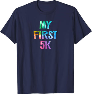 My First 5K Tie Dye Running Saying Race Finisher New Runner T-Shirt - T-Shirt | Navy