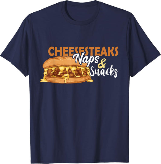 Philly Cheesesteak Naps And Snacks Philadelphia Sandwich T-Shirt - T-Shirt | Navy