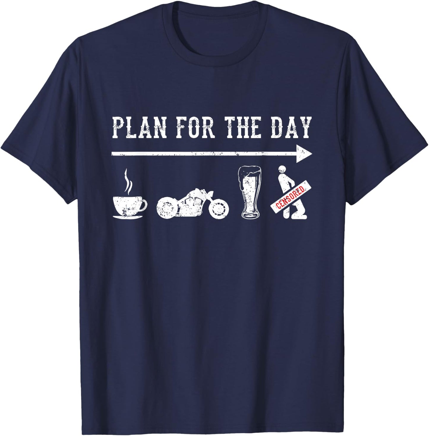 Plan For The Day Motorcycle Biker Motorcycle Rider Biking T-Shirt - T-Shirt | Navy