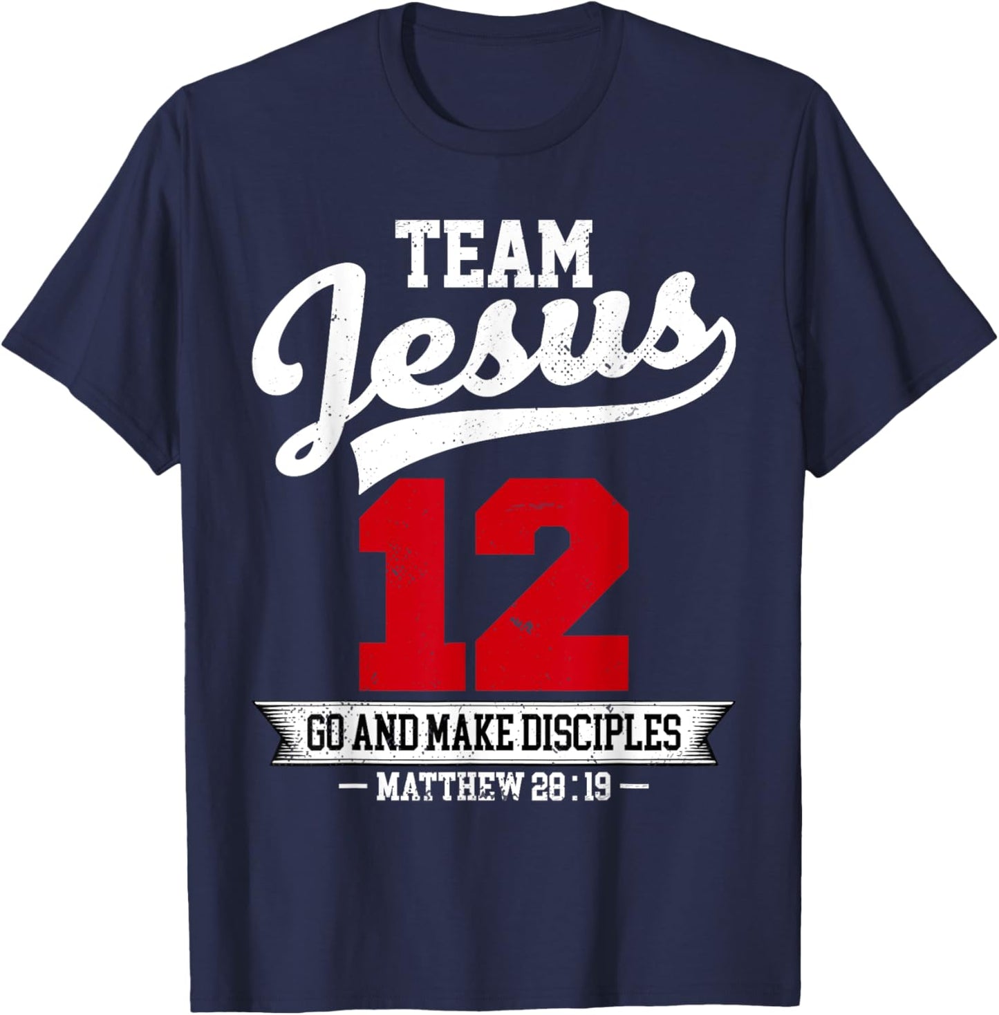 Jesus and Baseball Team Jesus Christian Matthew 28:19 Verse T-Shirt - T-Shirt | Navy