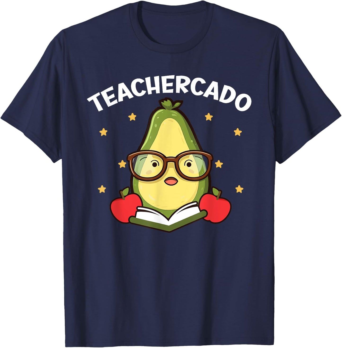 Avocado Teacher Fruit Guac Teaching Guacamole Lover T-Shirt - T-Shirt | Navy