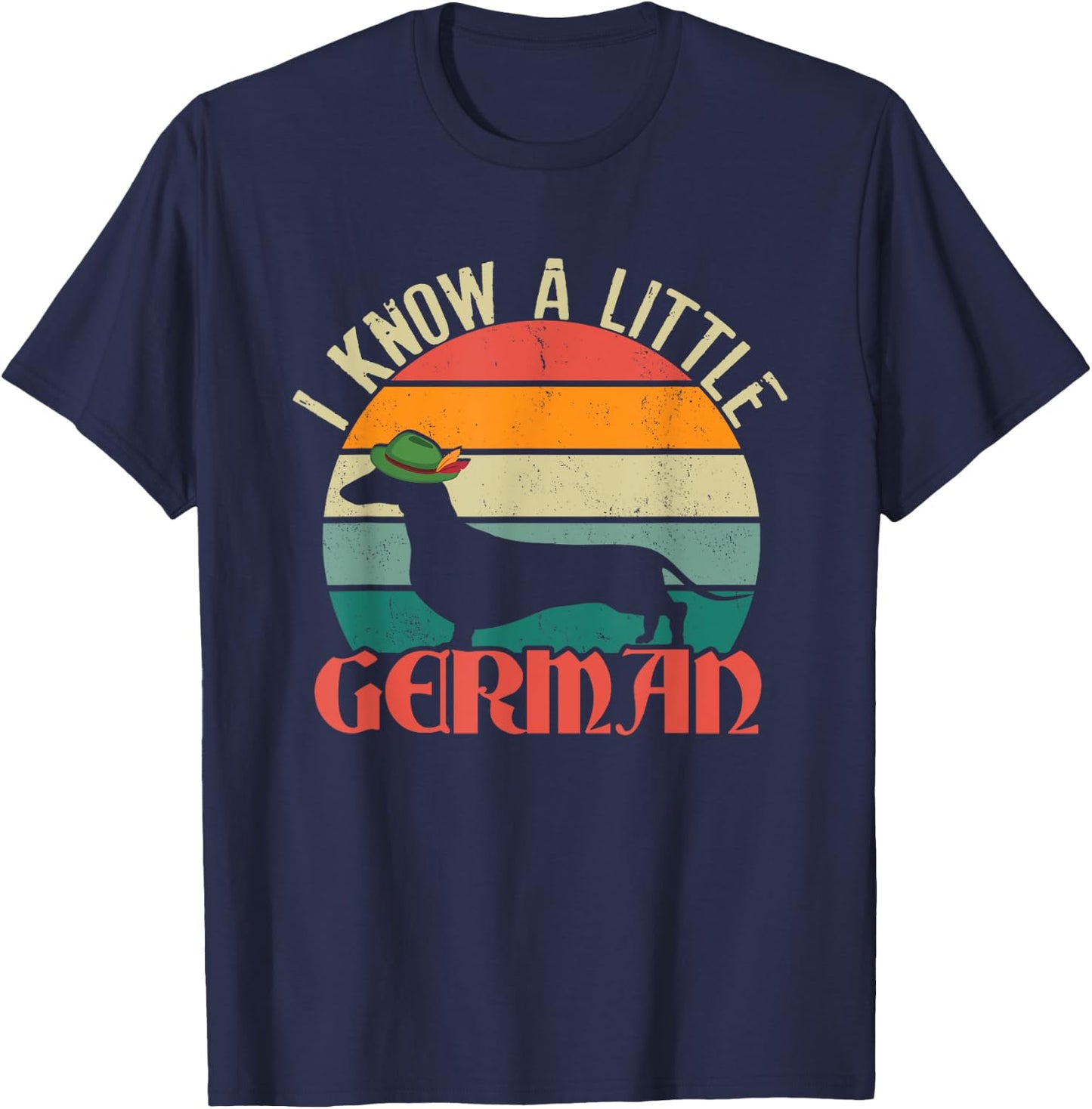 Funny I Know A Little German | Retro Dachshund | Dog Owner T-Shirt - T-Shirt | Navy