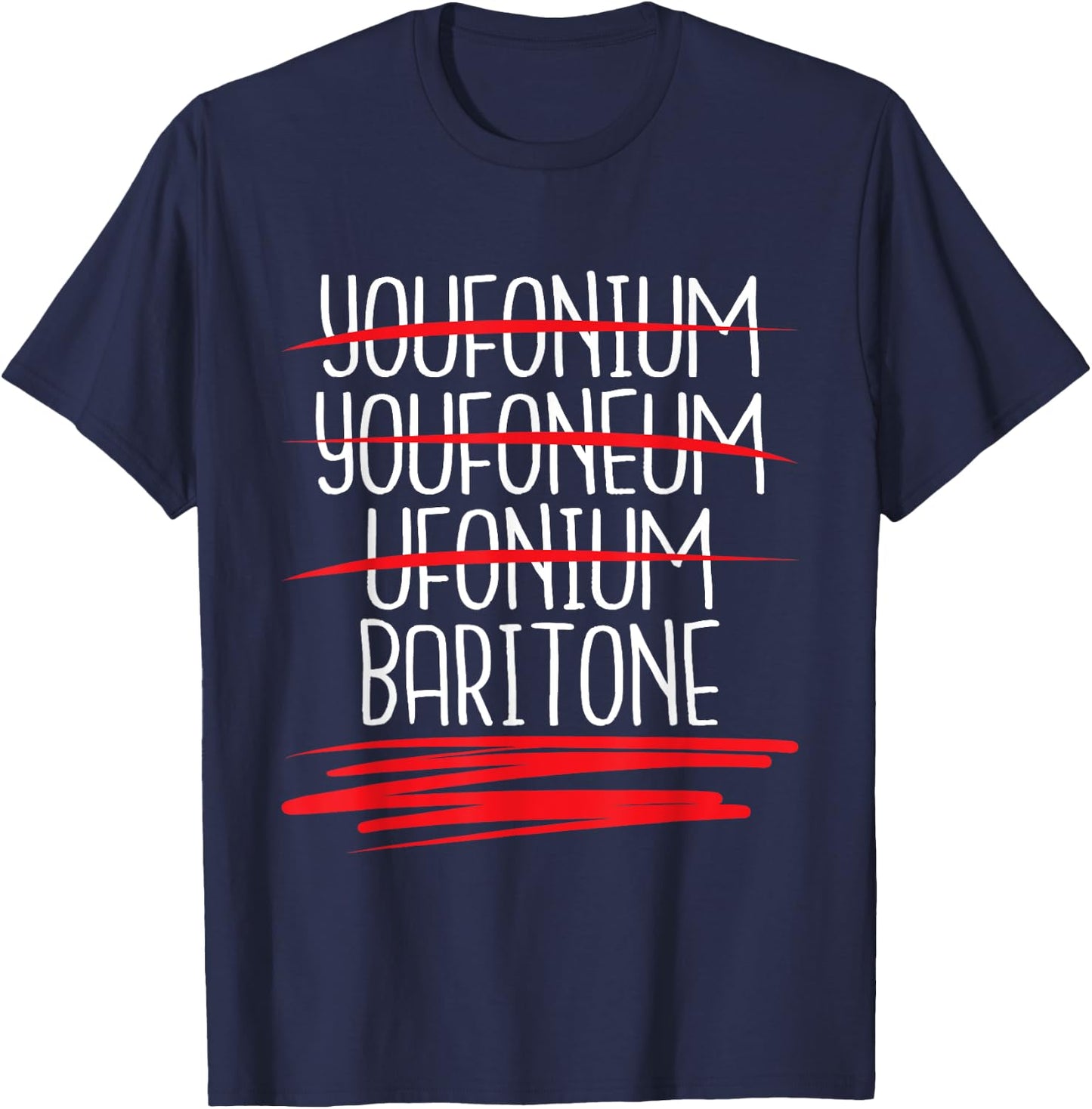 Baritone - Euphonium Lover Horn Player Marching Band Player T-Shirt - T-Shirt | Navy