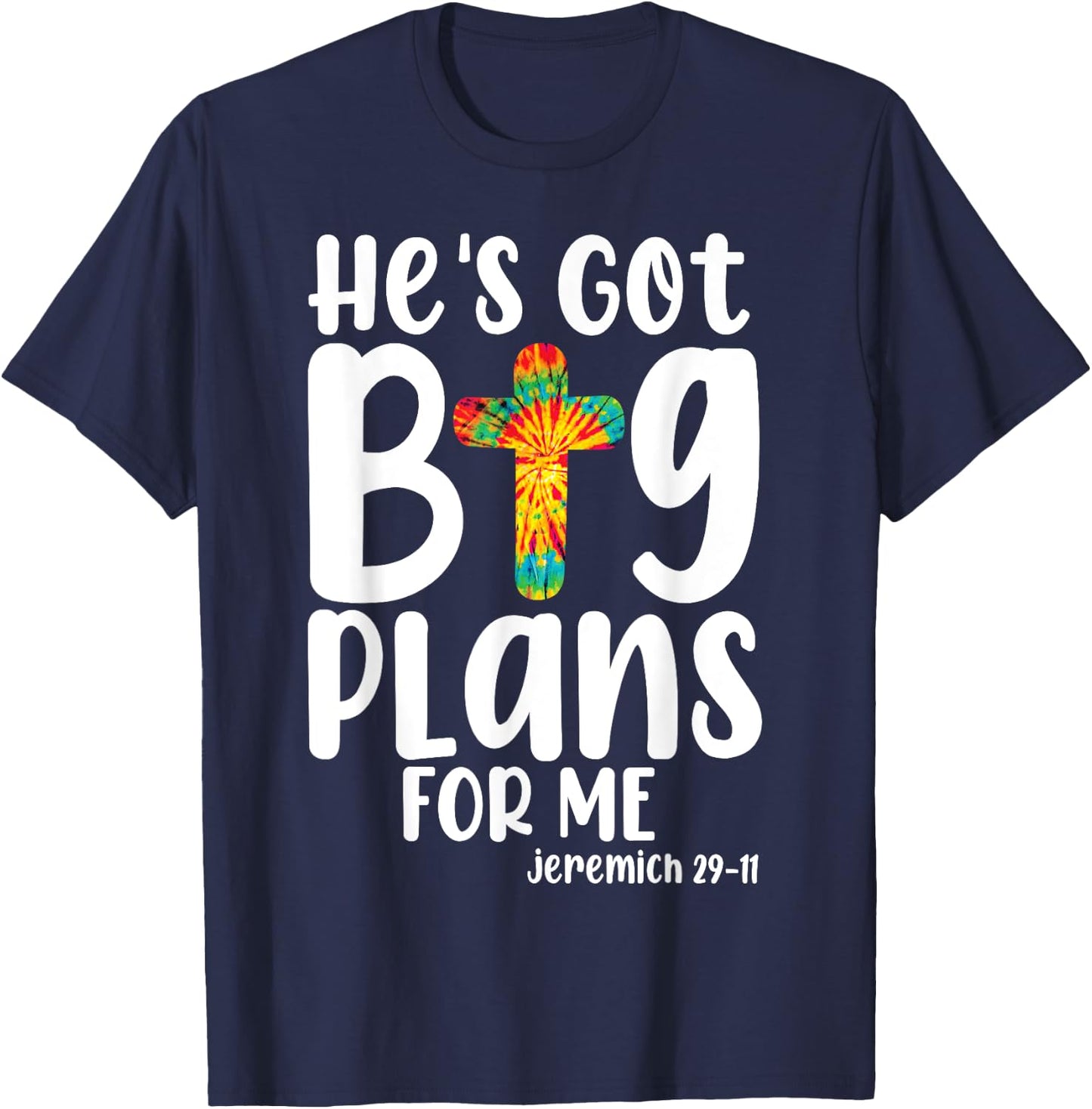 He's Got Big-Plans For Me Christian Bible Verse Kids Boys T-Shirt - T-Shirt | Navy