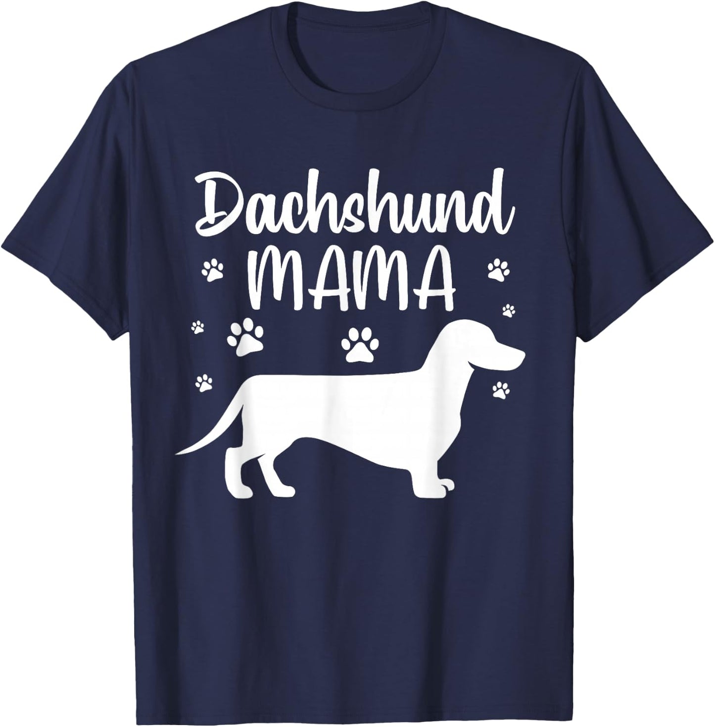 Funny Dachshund Mama Design Girls Doxie Dog Lovers T-Shirt - T-Shirt | Navy
