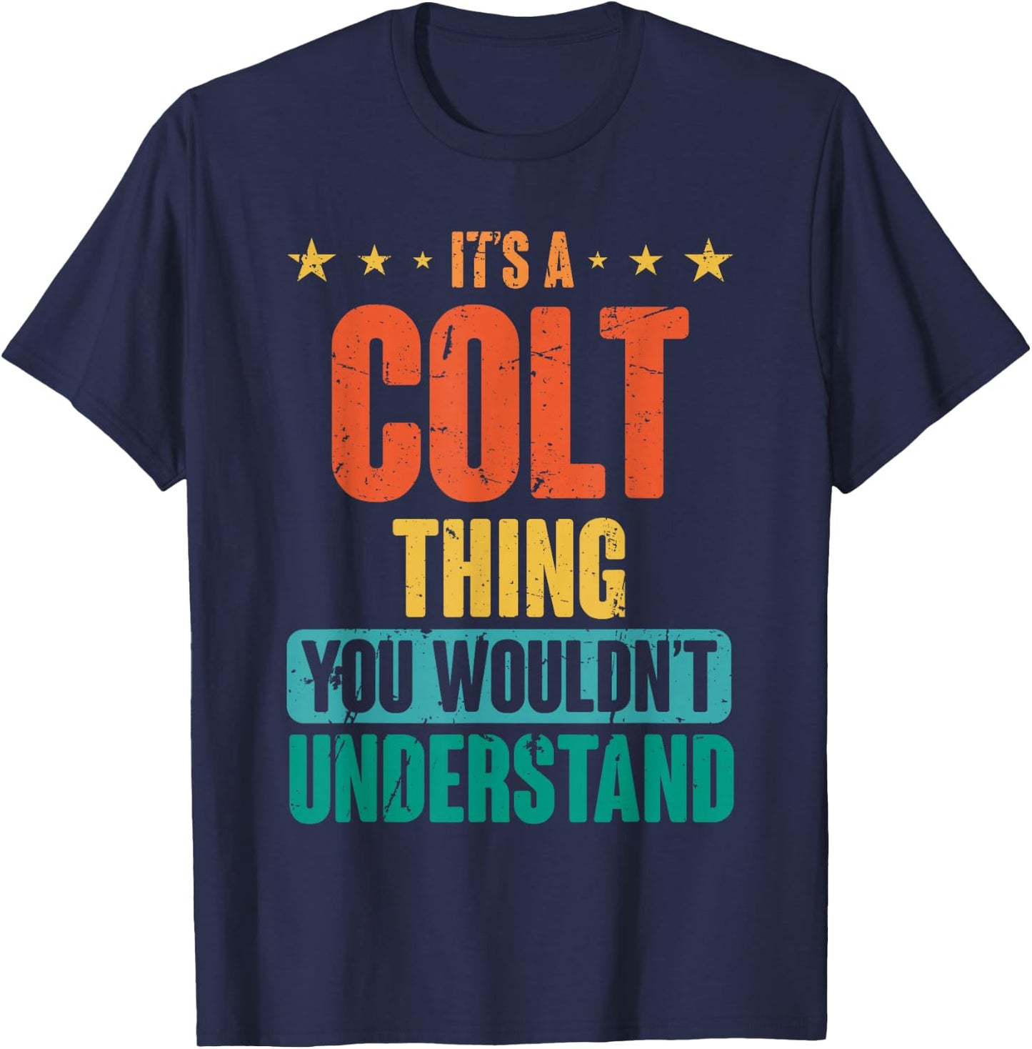 Vintage Colt First Name Retro Personalized Birthday 80's T-Shirt - T-Shirt | Navy