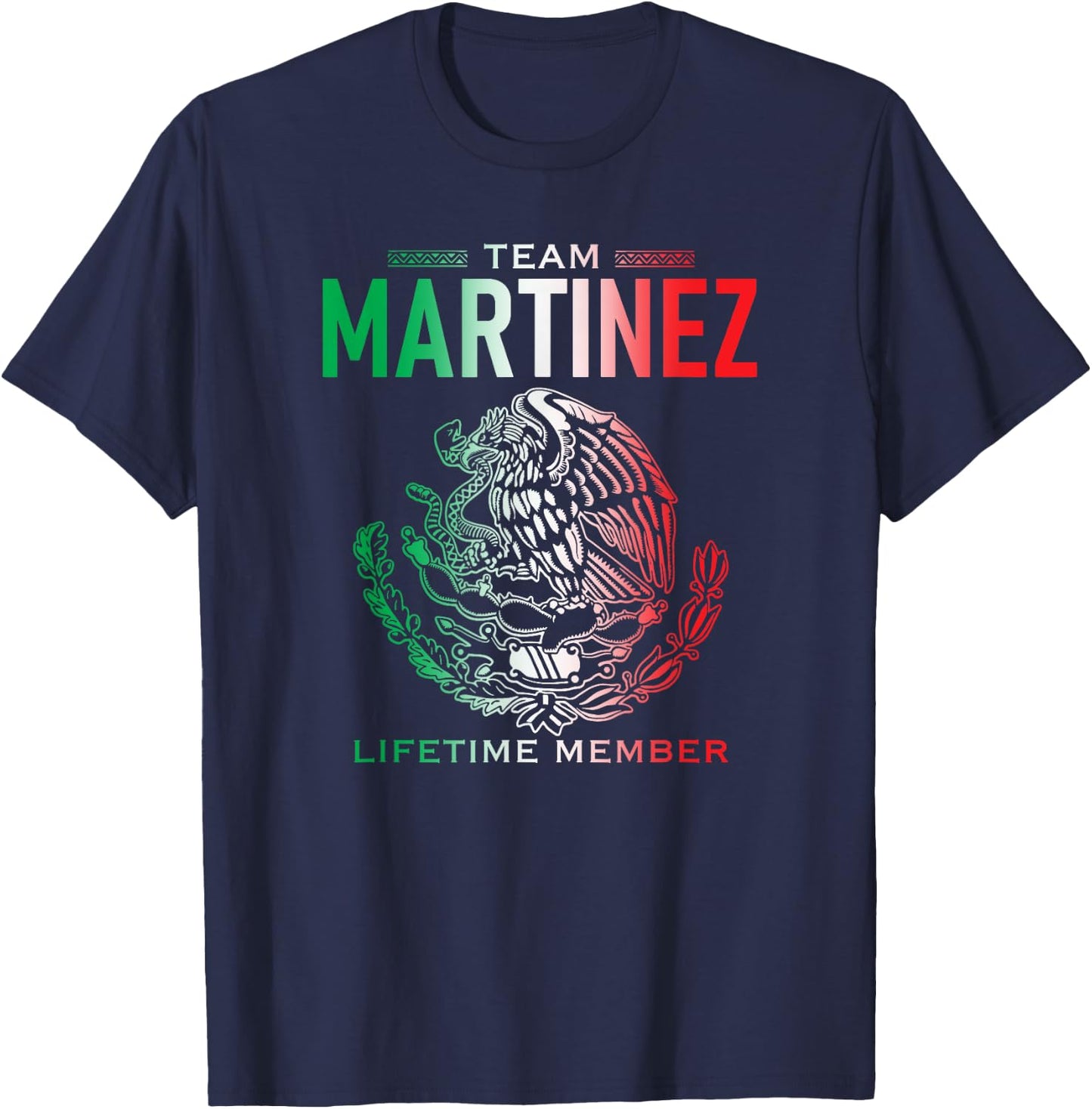 Team Martinez Lifetime Member Family Reunion T-Shirt - T-Shirt | Navy