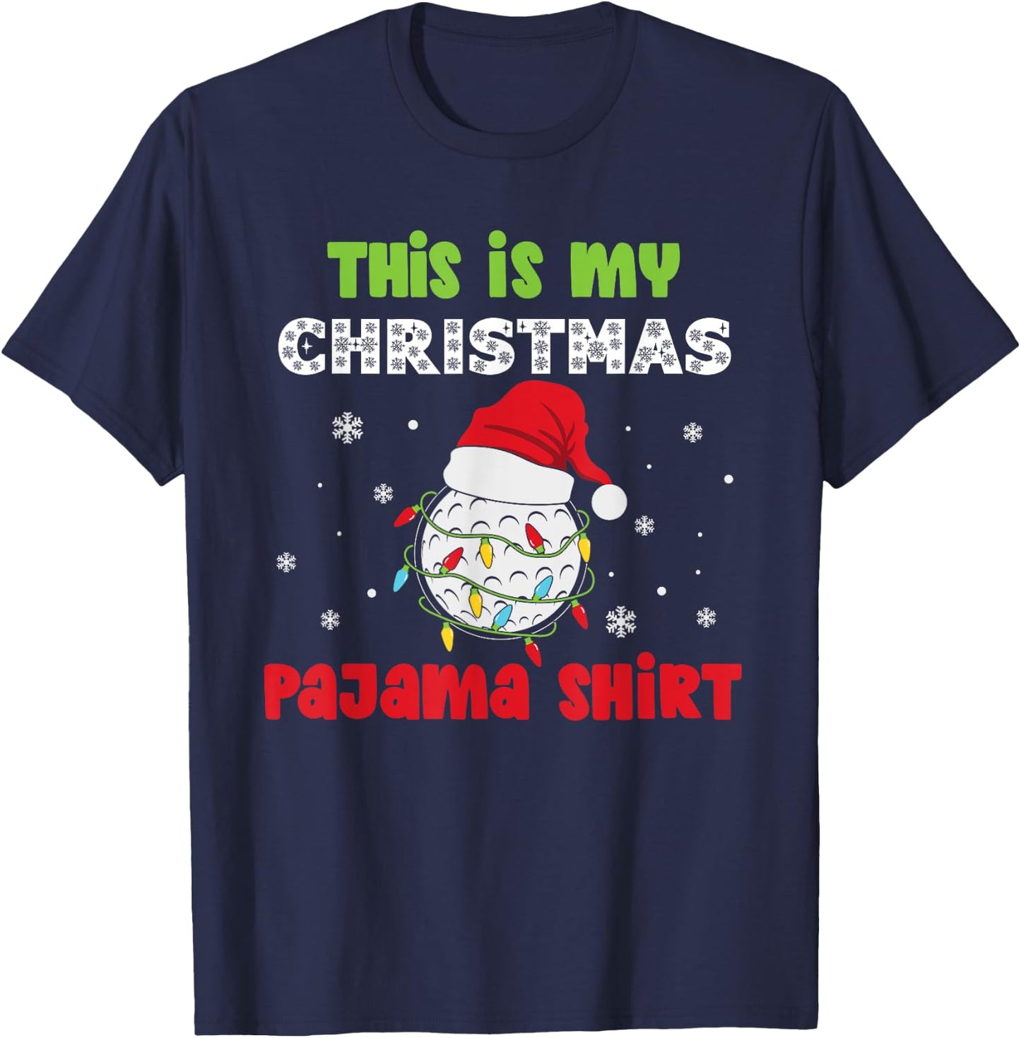 This Is My Christmas Pajama Golf Funny Christmas T-Shirt - T-Shirt | Navy