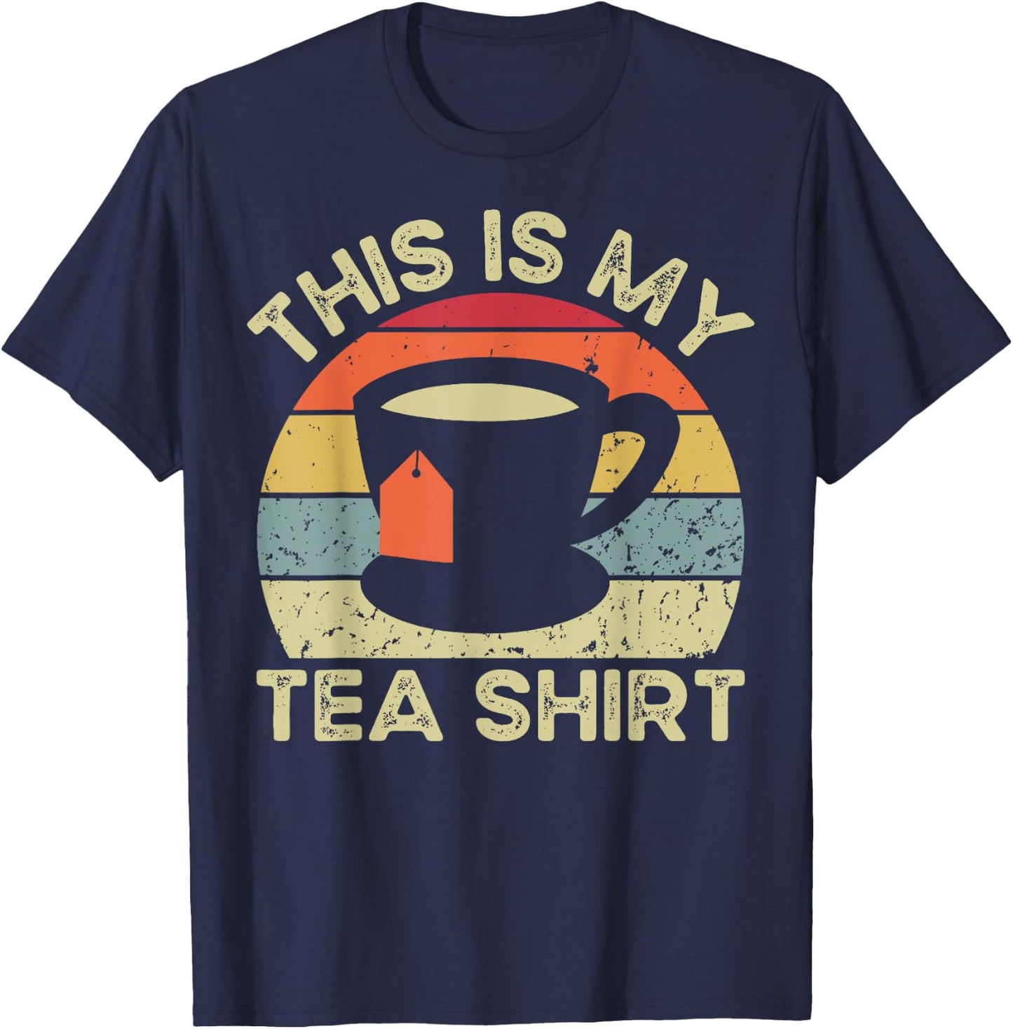This Is My Tea Shirt Funny Tea Drinker Retro Vintage T-Shirt - T-Shirt | Navy