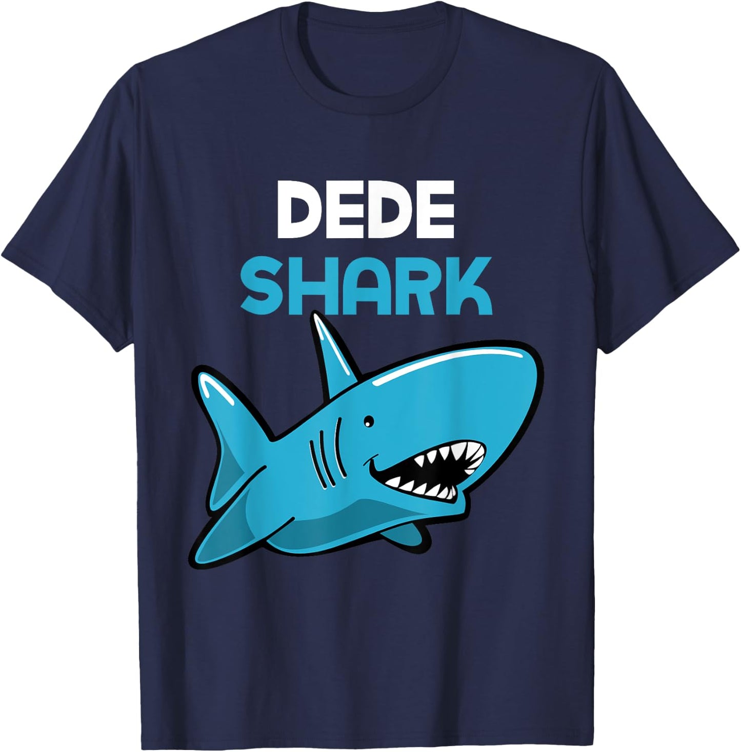Dede Shark Funny Family T-Shirt - T-Shirt | Navy