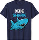 Dede Shark Funny Family T-Shirt - T-Shirt | Navy