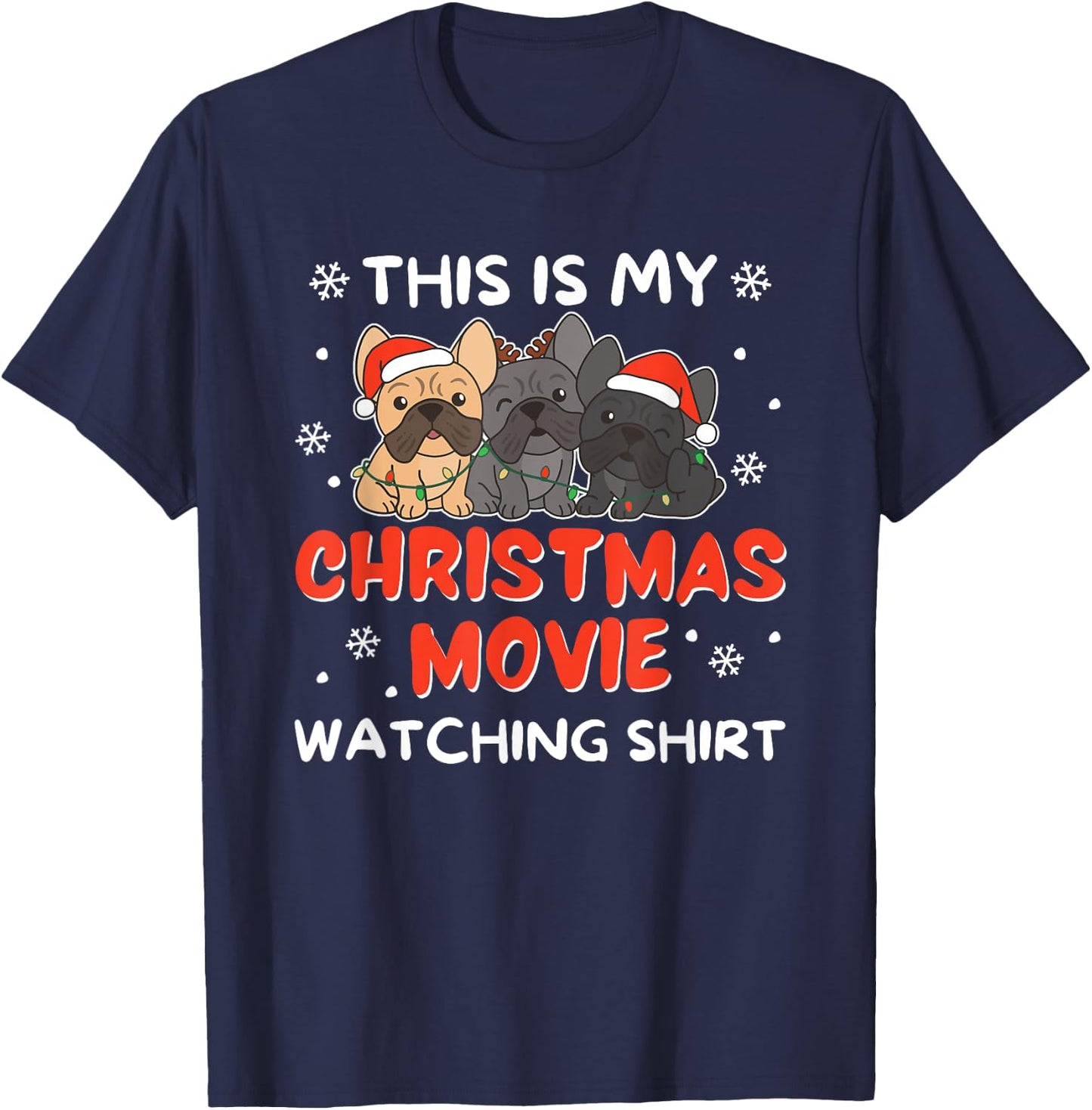 French Bulldog Christmas Movie Watching Men Women Kids T-Shirt - T-Shirt | Navy