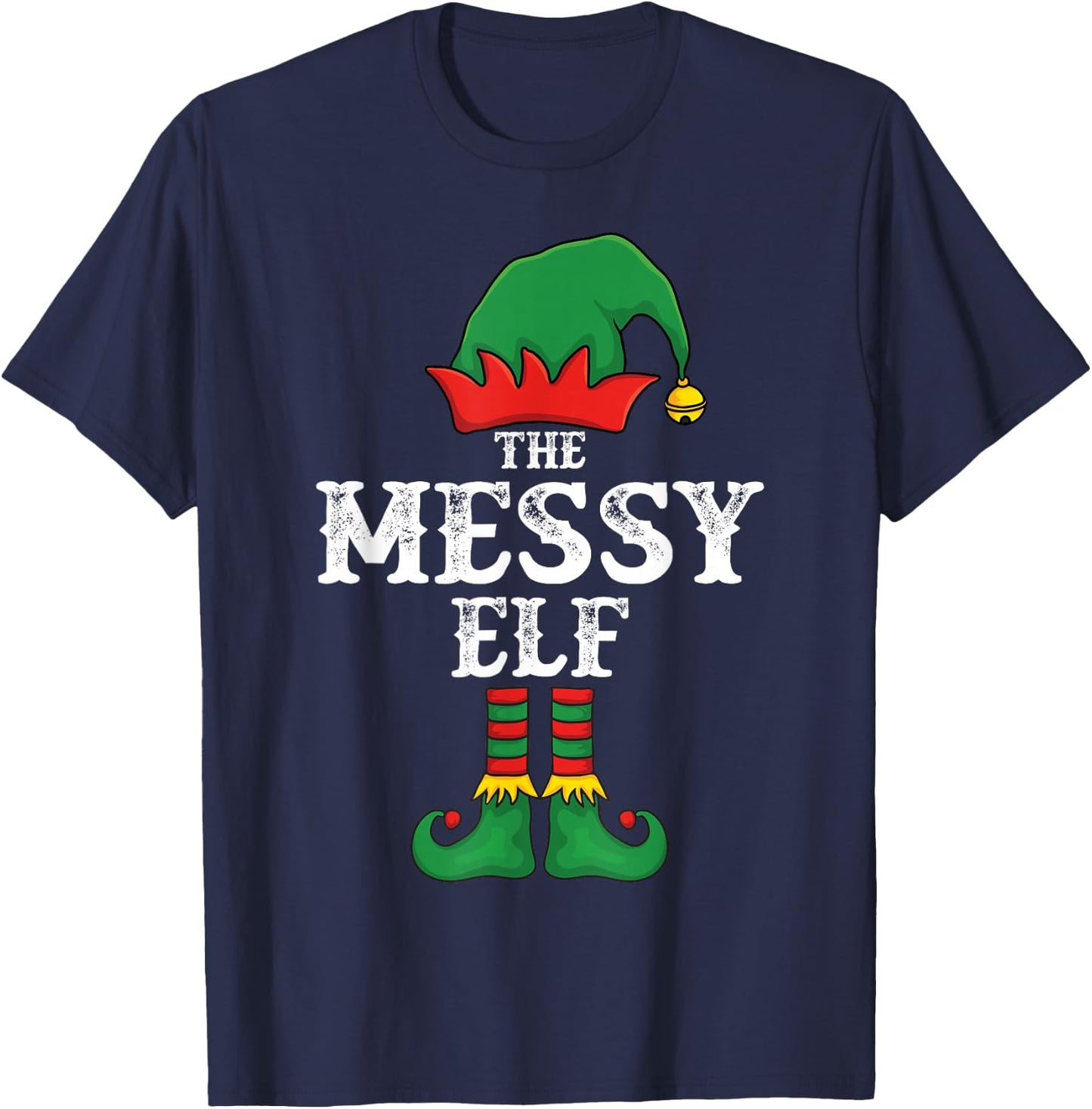 The Messy Elf Christmas Pajama Idea Family Matching Funny T-Shirt - T-Shirt | Navy