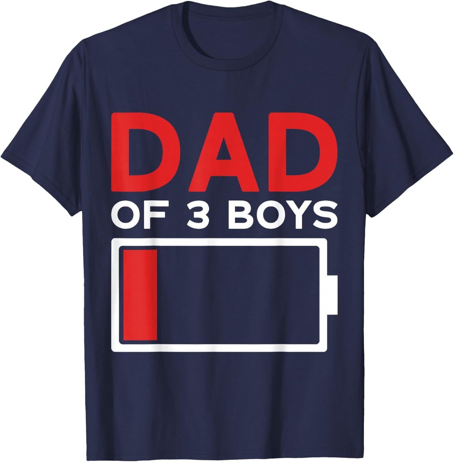 Dad of 3 Boys Father's Day Dad T-Shirt - T-Shirt | Navy