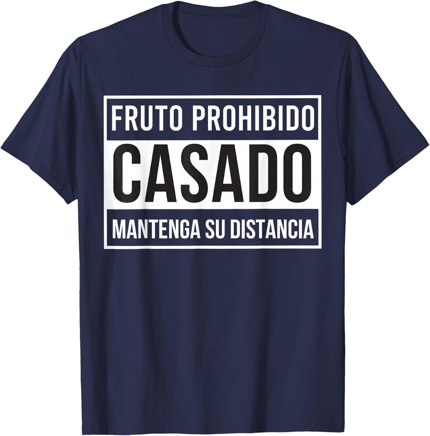 MexiColor Fruto prohibido casado mantenga su distancia T-Shirt - T-Shirt | Navy