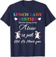 Lunch Lady Besties Because Going Crazy Alone Not As Much Fun T-Shirt - T-Shirt | Navy