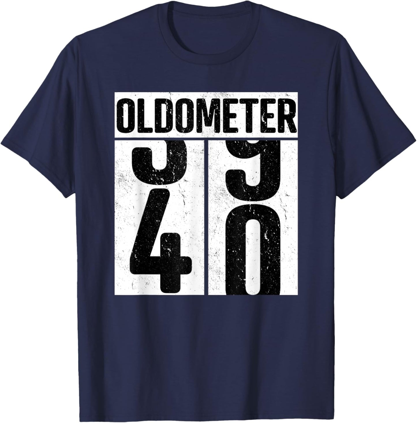 Oldometer 40 - 40th Birthday Oldometer T-Shirt - T-Shirt | Navy