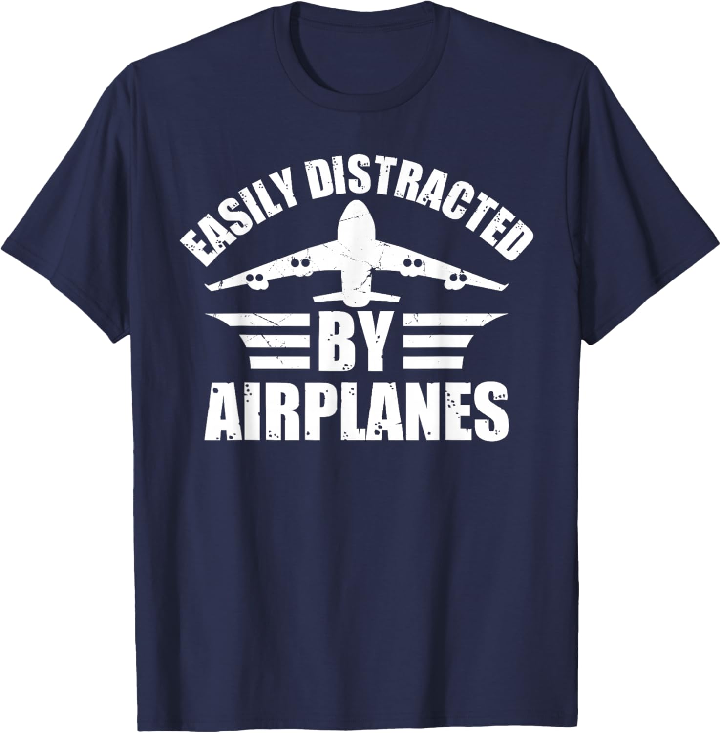 Easily Distracted by Planes - Airplane Lovers T-Shirt - T-Shirt | Navy