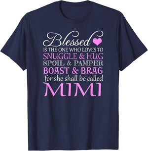 Blessed Is The One Who Loves To Snuggle and Hug Spoil & Mimi T-Shirt - T-Shirt | Navy