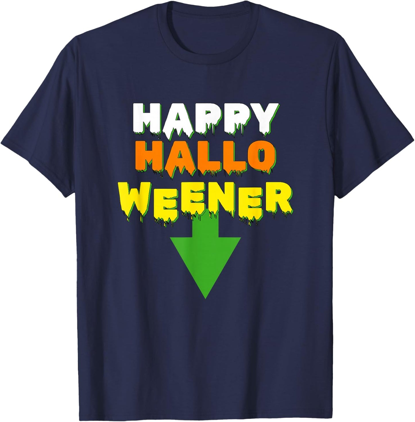 Happy Hallo Weener – Spooky Season Dachshund Weiner Dog Men Women T-Shirt - T-Shirt | Navy