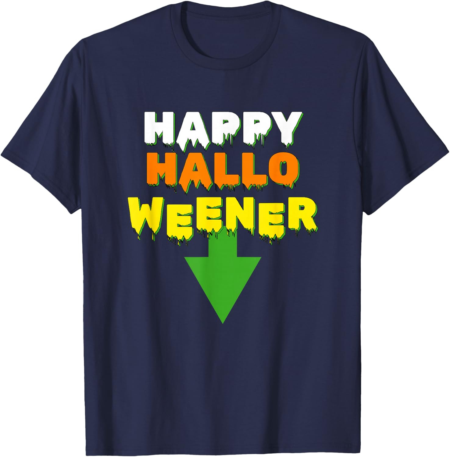 Happy Hallo Weener – Spooky Season Dachshund Weiner Dog Men Women T-Shirt - T-Shirt | Navy