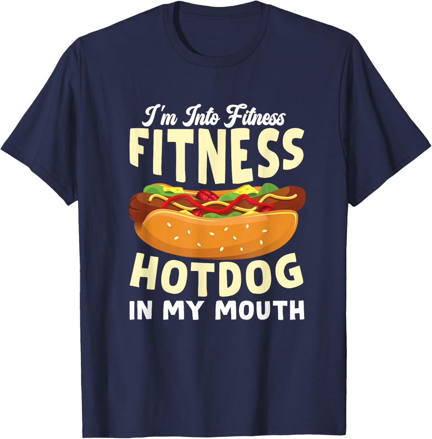 Funny Fitness Hot Dog in my mouth for Hotdog Women Kids T-Shirt - T-Shirt | Navy