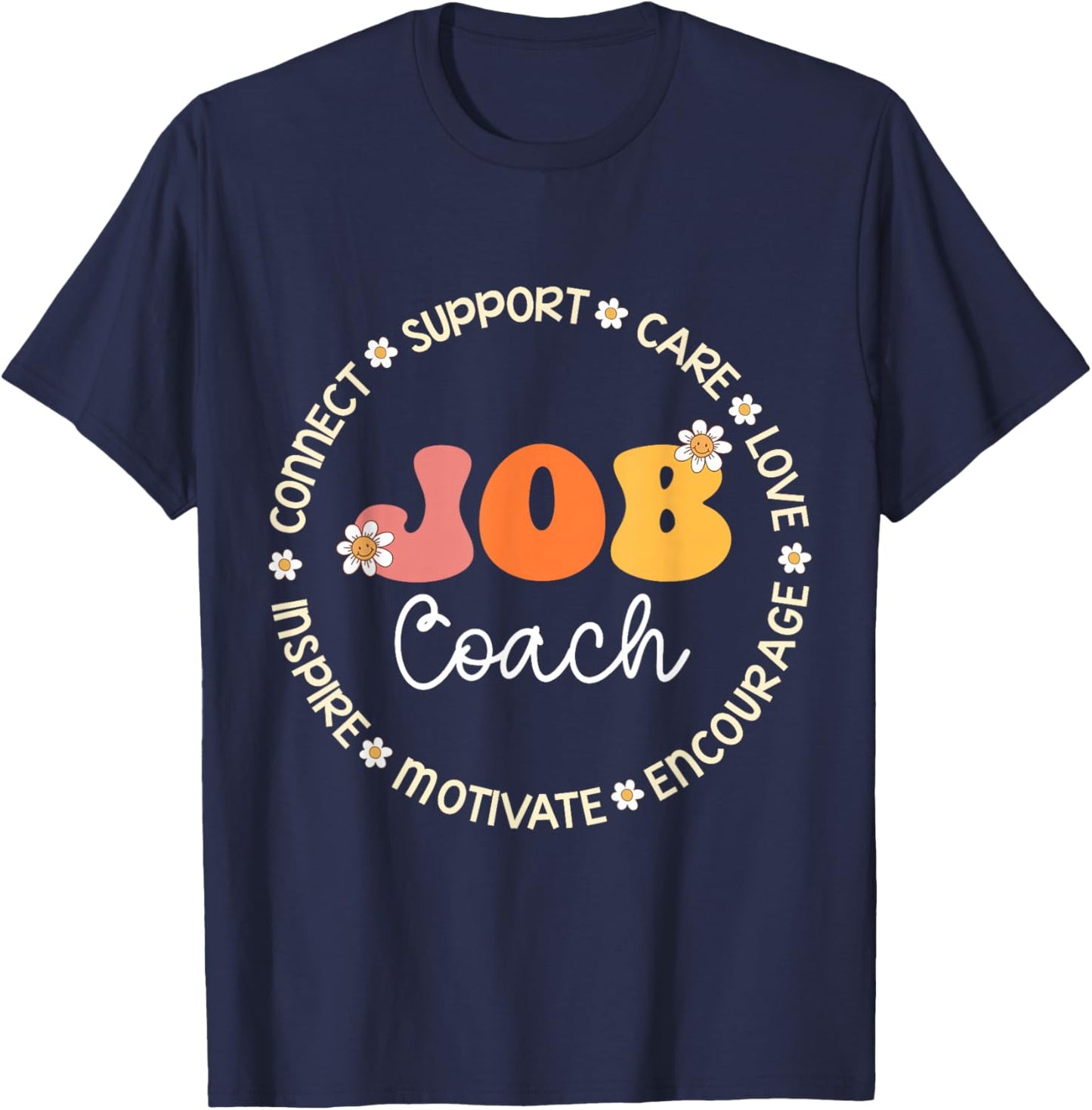 Job Coach Appreciation Week Back to School T-Shirt - T-Shirt | Navy