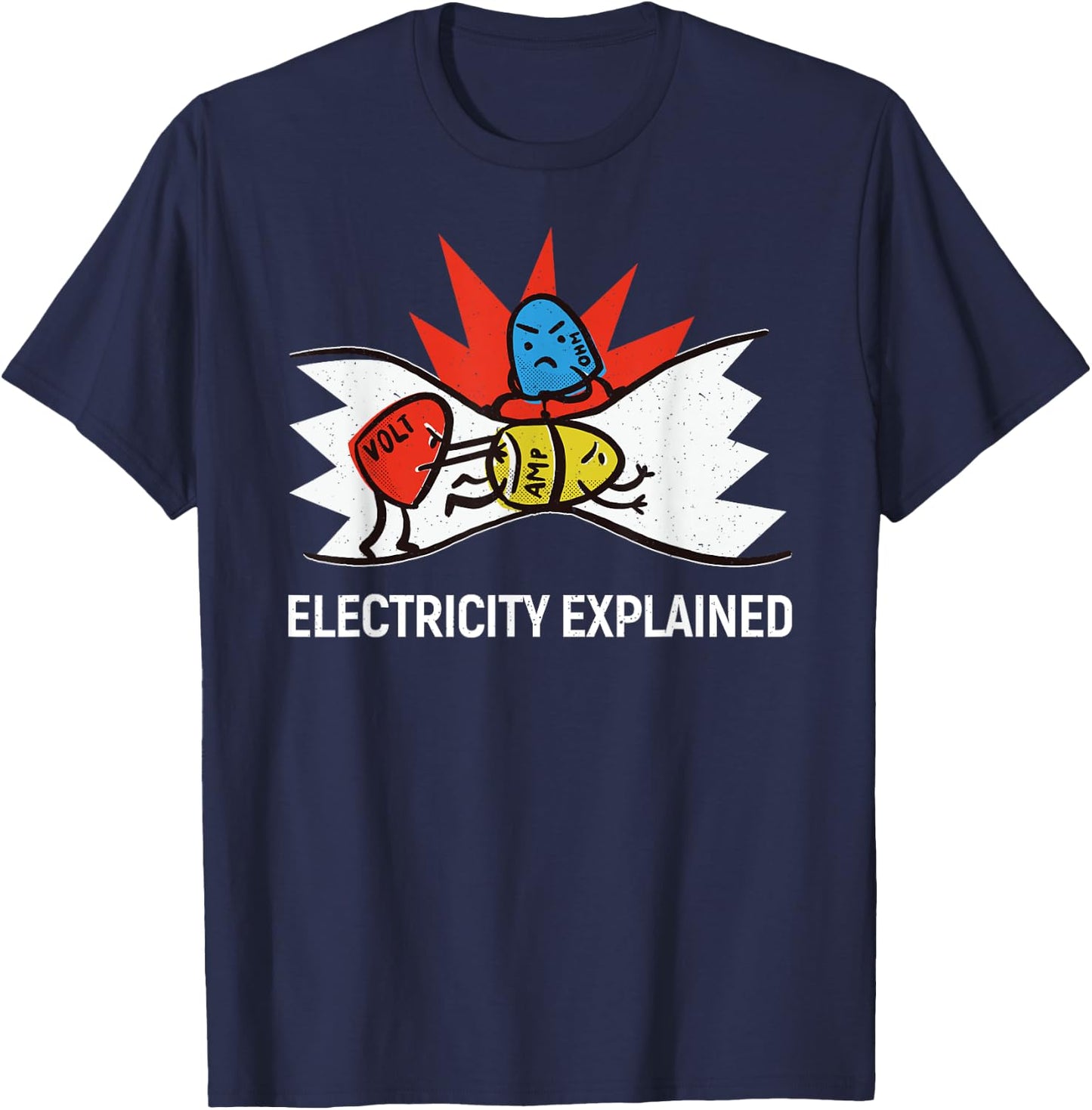 Electricity explained - ohms volts amps T-Shirt - T-Shirt | Navy
