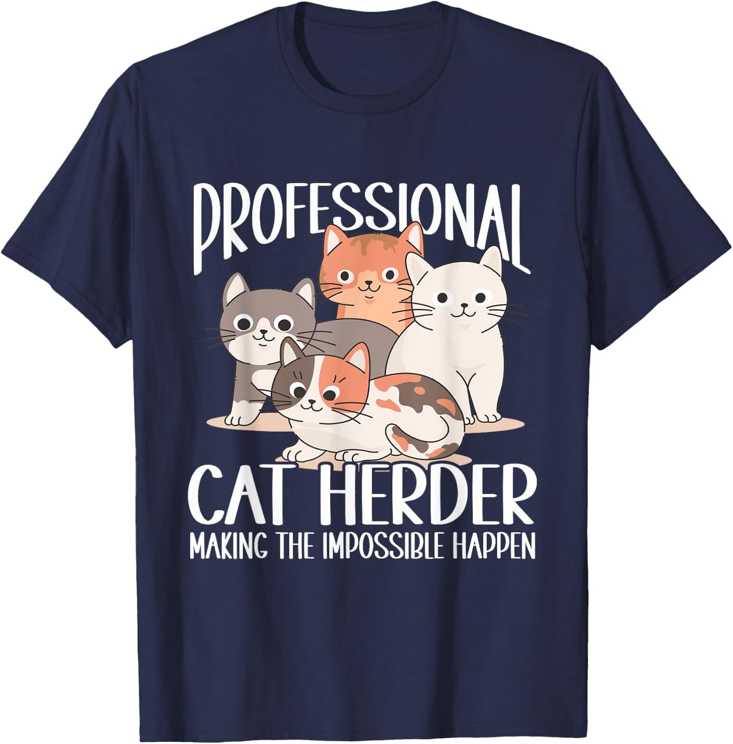 Cat Herding Champion Professional Cat Herder Women T-Shirt - T-Shirt | Navy