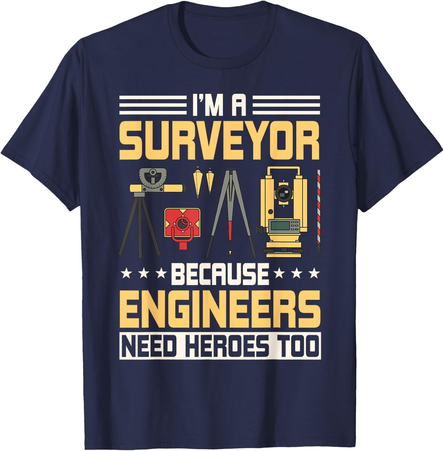 Land Recorder Technician Cartogropher Surveyor Surveying T-Shirt - T-Shirt | Navy