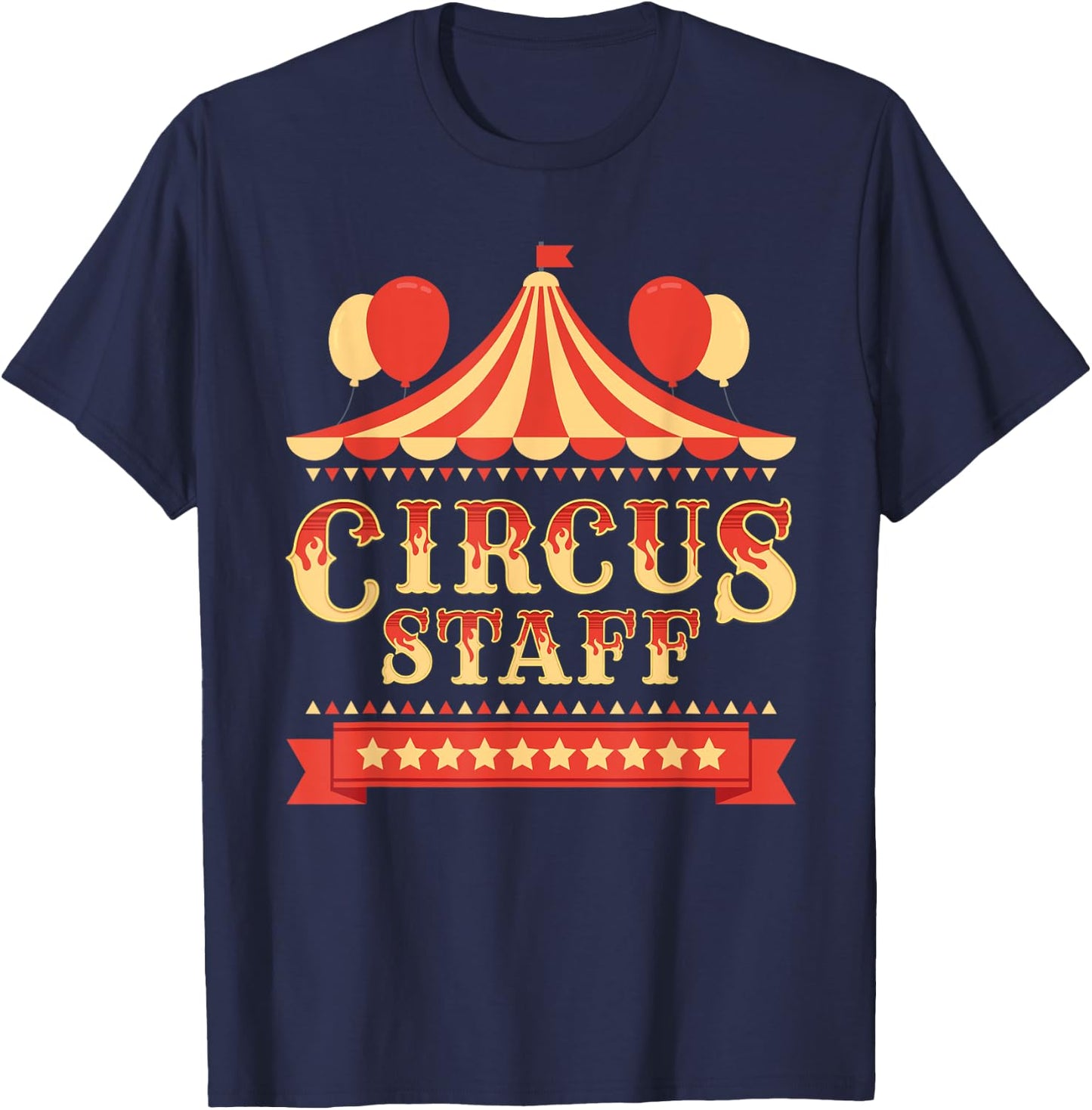 Circus Staff - Circus Birthday Party Circus Costume T-Shirt - T-Shirt | Navy
