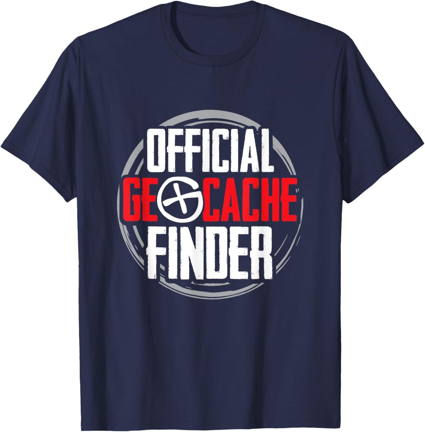 Official Geocache Finder Geocacher Hunting Geocaching T-Shirt - T-Shirt | Navy