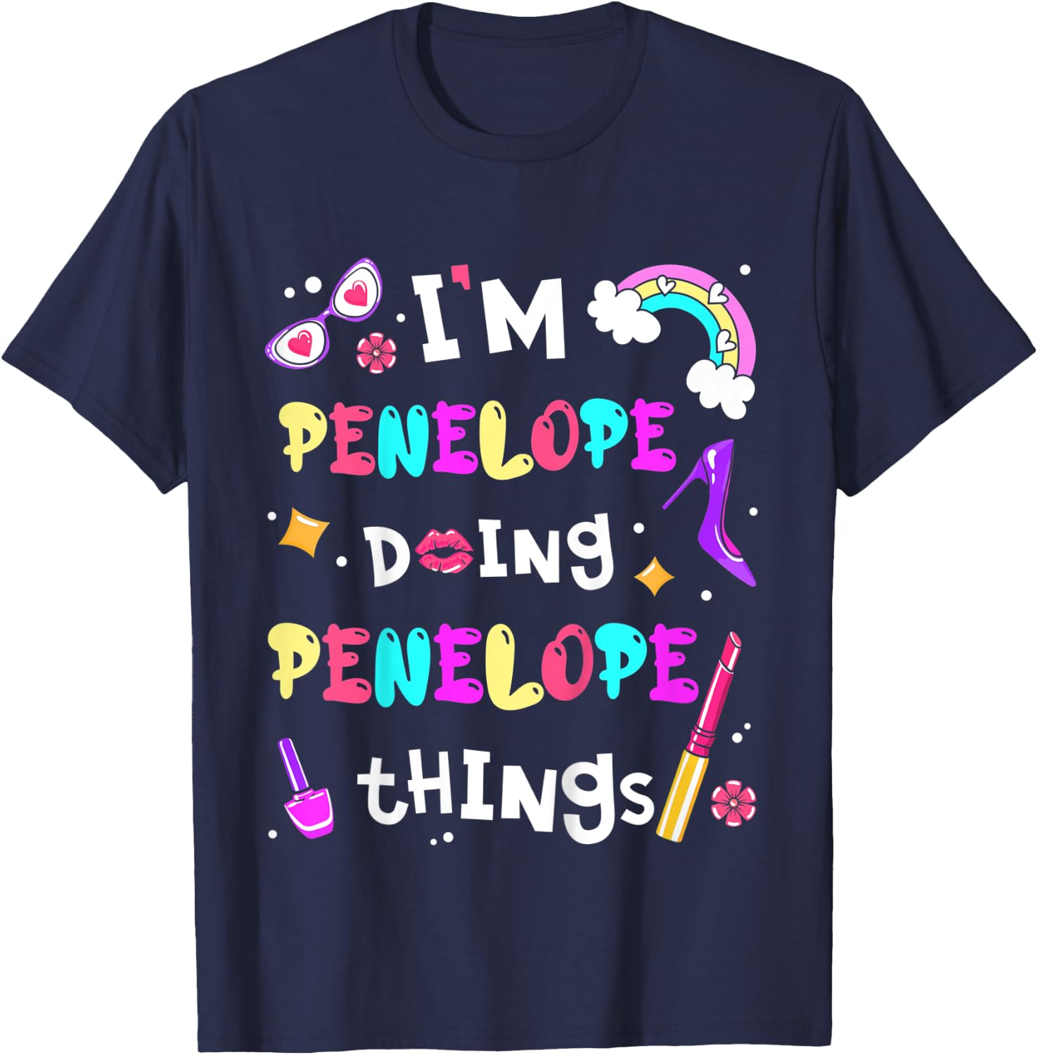Kids I'm Penelope Doing Penelope Things Girls Personalized Name T-Shirt - T-Shirt | Navy
